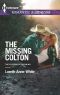 [The Coltons of Wyoming 03] • The Missing Colton